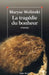 La Tragédie du bonheur by Maryse Wolinski
