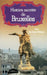 Histoire secrète de Bruxelles by Paul de Saint-Hilaire