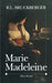Marie-Madeleine by Raymond Léopold Bruckberger