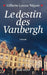 Le Destin des Vanbergh by Gilberte-Louise Niquet