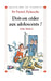 Doit-on céder aux adolescents ? by Docteur Patrick Delaroche