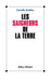 Les Saigneurs de la terre by Camille Guillou