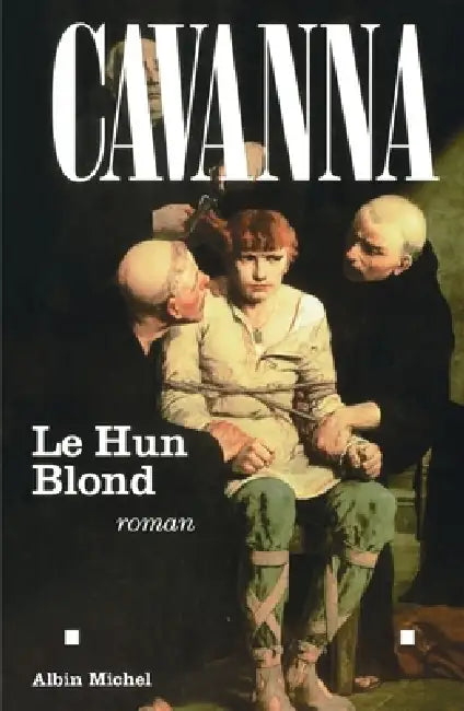 Le Hun blond by François Cavanna