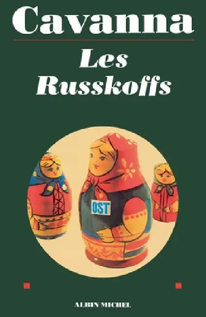 Les Russkoffs by François Cavanna