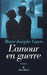 L'Amour en guerre by Marie-Josèphe Guers
