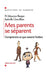Mes parents se séparent: Je me sens perdu by Maurice Berger, Isabelle Gravillon
