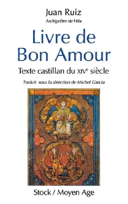 Livre de bon amour by Ruiz-J