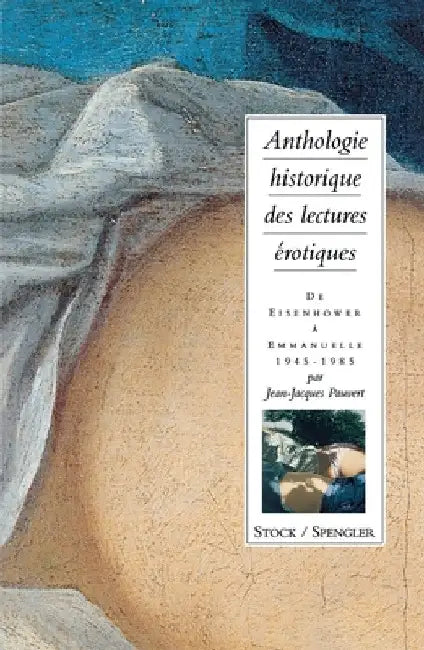 Anthologie historique de la lecture érotique Tome 4 by Pauvert-J J.