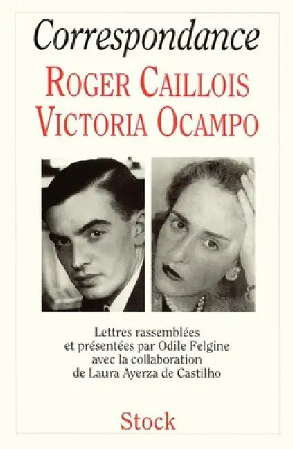 Correspondance by Caillois-R+ocampo-V