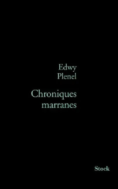 Chroniques marranes by Edwy Plenel