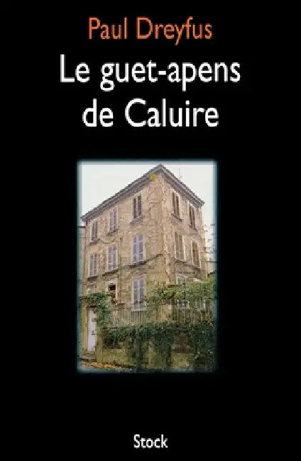 Le guet-apens de Caluire by Dreyfus-P