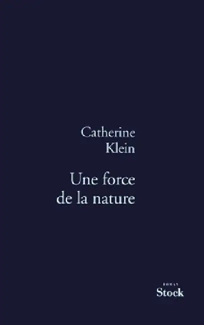 Une force de la nature by Klein-C
