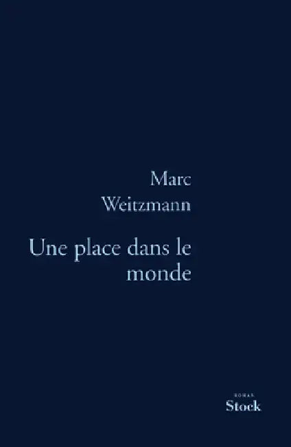 Une Place Dans Le Monde by Weitzmann-M