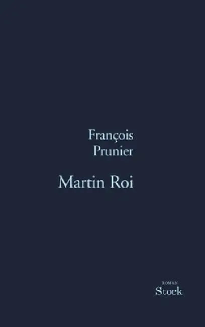 Martin Roi by Prunier-F