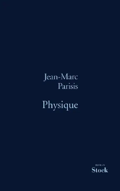 Physique by Parisis-J M.