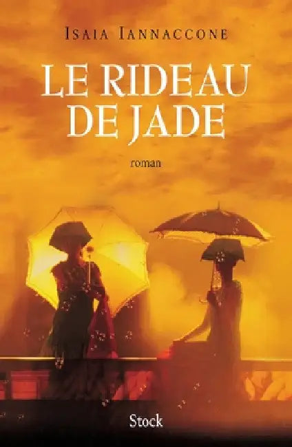Le rideau de jade by Isaia Iannaccone