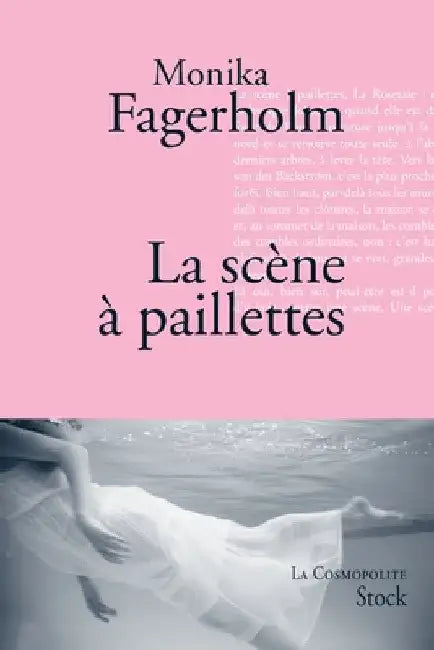 La scène à paillettes by Monika Fagerholm