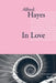 In Love by Hayes-A
