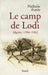 Le Camp de Lodi: Algérie, 1954-1962 by Nathalie Funès