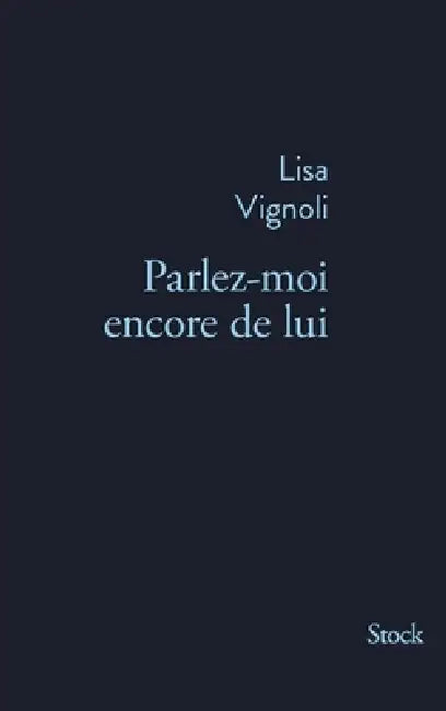 Parlez-Moi Encore de Lui by Vignoli-L