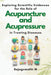 Exploring Scientific Evidences for the Role of Acupuncture and Acupressure in Treating Diseases by Rajagomathi M