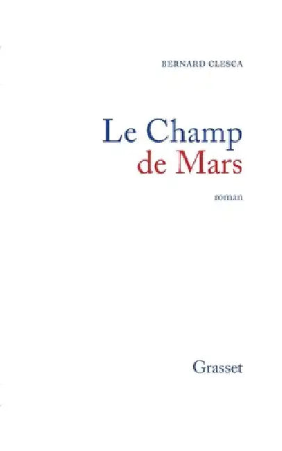 Le Champ de Mars by Bernard Clesca