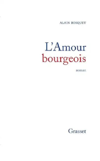 L'amour bourgeois by Bosquet-A