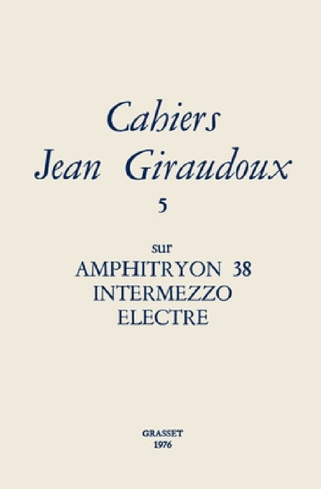 Cahiers numéro 5 by Jean Giraudoux