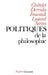 Politiques de la philosophie by Grisoni-D