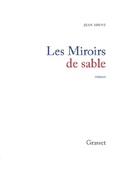 Les miroirs de sable by Brune-J