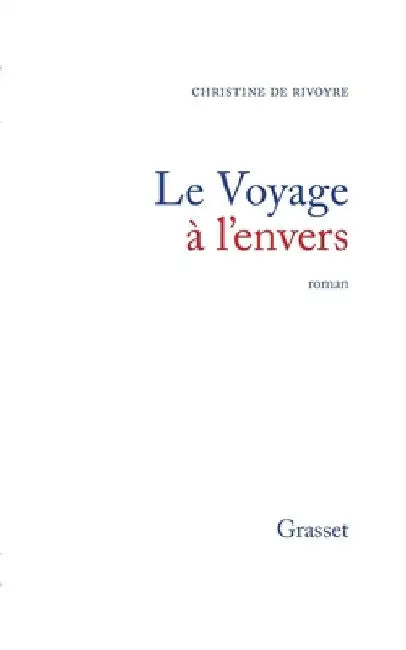 Le voyage à l'envers by de Rivoyre-C