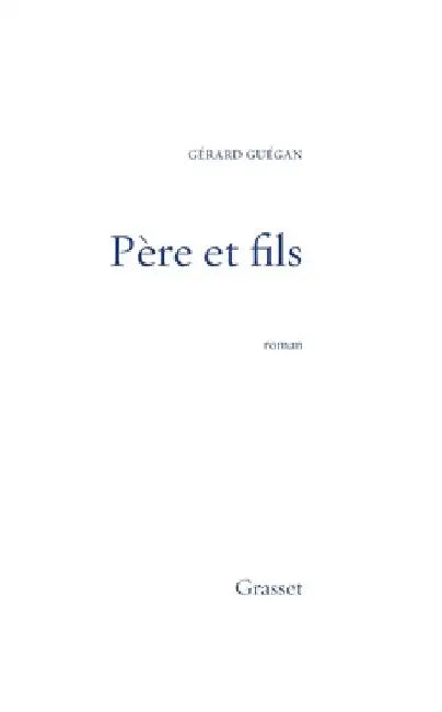 Père et fils by Guegan-G