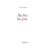 Au feu du jour by Leclerc-A