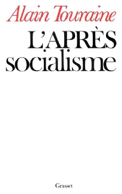 L'après-socialisme by Touraine-A