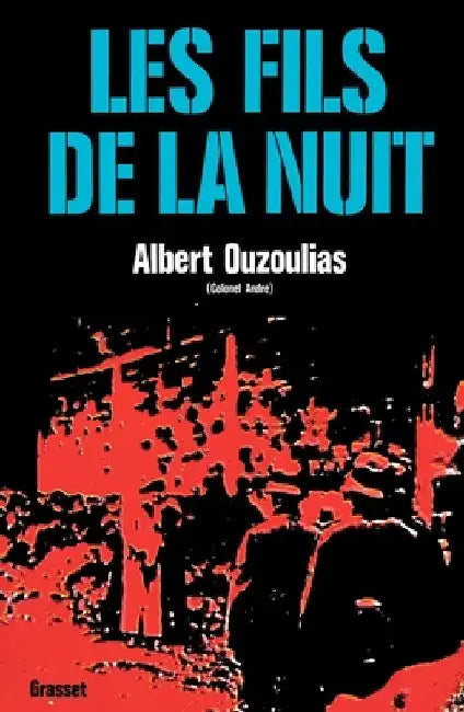 Les fils de la nuit by Ouzoulias-A