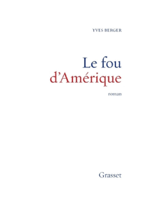 Le fou d'Amérique by Berger-Y