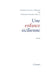 Une enfance sicilienne by Charles-Roux-E