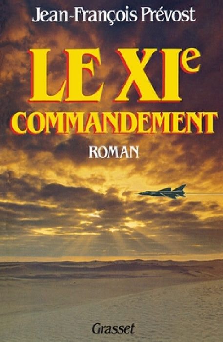 Le onzième commandement by Prevost-J F.