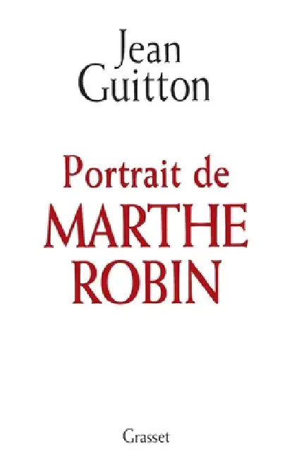 Portrait de Marthe Robin by Jean Guitton