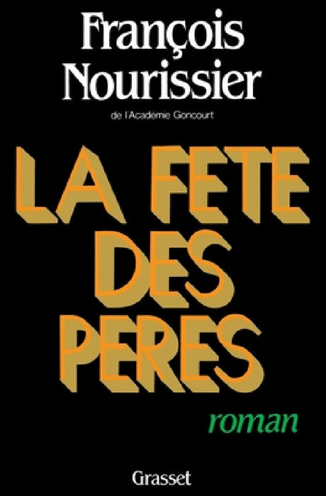 La fête des pères by Nourissier-F