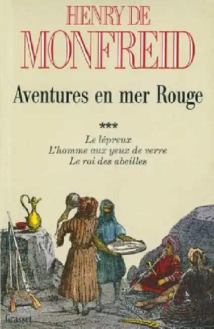 Aventures en mer Rouge T03 by de Monfreid-H