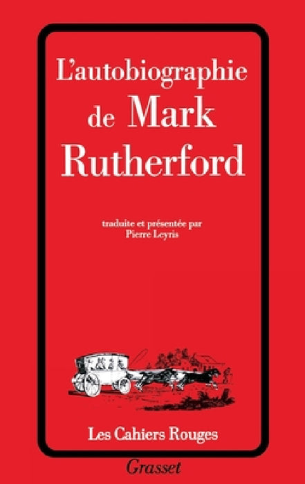 L'autobiographie de Mark Rutherford by Sans Auteur
