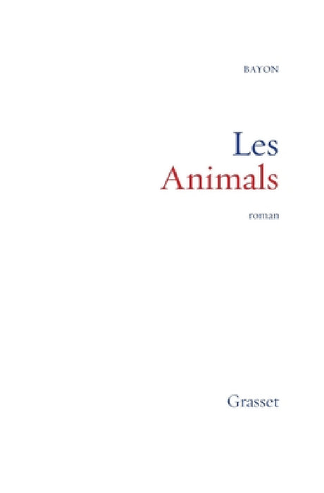 Les Animals by Bayon