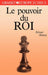 Le pouvoir du roi by Mednis-E