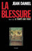 La blessure by Jean Daniel