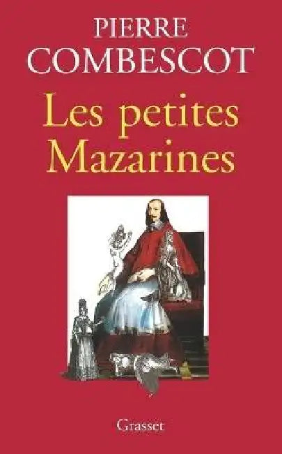 Les Petites Mazarines by Pierre Combescot