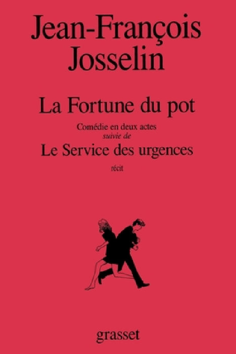 La fortune du pot by Josselin-J F.