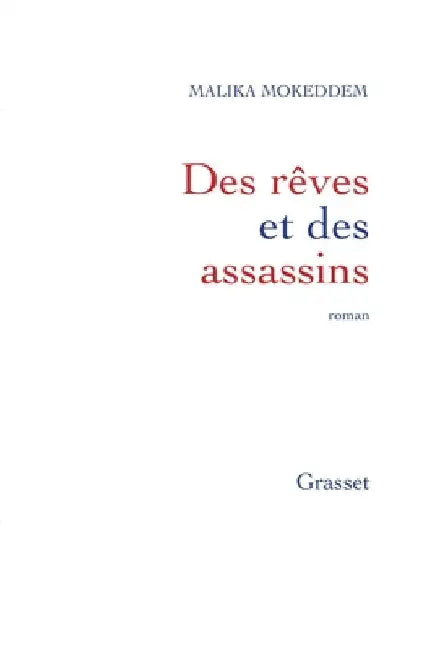 Des rêves et des assassins by Mokeddem-M