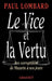 Le vice et la vertu by Lombard-P
