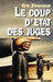 Le coup d'Etat des juges by Eric Zemmour